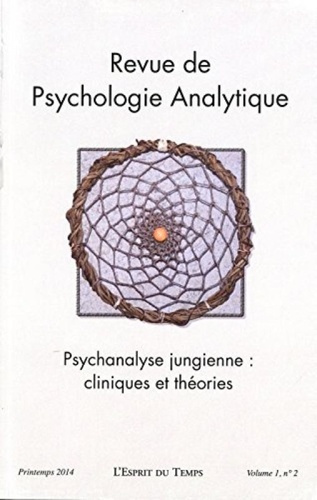 Emprunter Revue de psychologie analytique Volume 1, N° 2, Printemps 2014 : Psychanalyse jungienne : cliniques livre