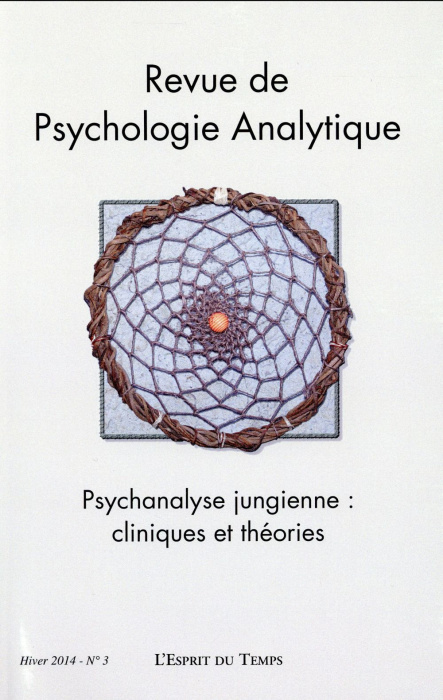 Emprunter Revue de psychologie analytique N° 3, Hiver 2014 : Psychanalyse jungienne : cliniques et théories livre