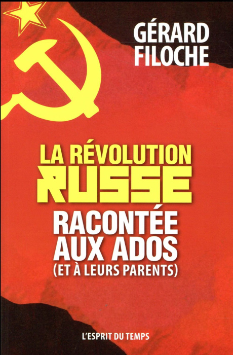 Emprunter La révolution russe racontée aux ados (et à leurs parents) livre