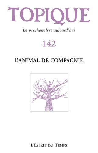 Emprunter Topique N° 142, mars 2018 : L'animal de compagnie livre