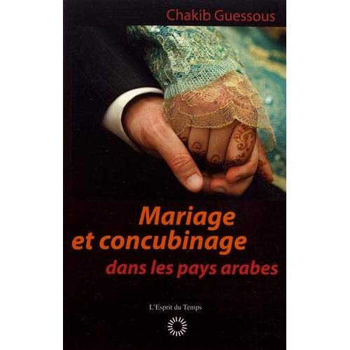 Emprunter Mariage et concubinage dans les pays arabes livre