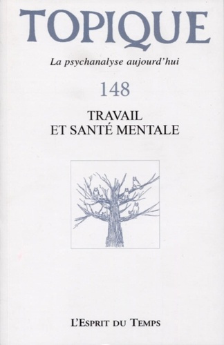 Emprunter Topique N° 148, mars 2020 : Travail et santé mentale livre