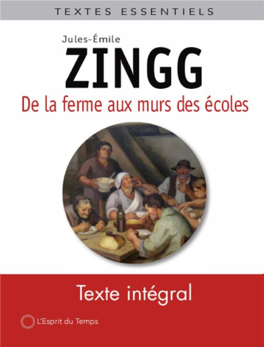 Emprunter Jules-Emile Zingg. De la ferme aux murs des écoles livre