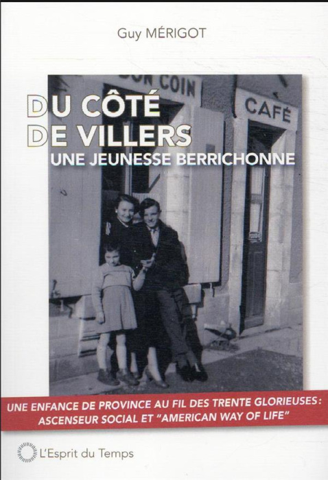 Emprunter Du côté de Villers. Une jeunesse berrichonne livre