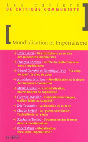 Emprunter Les cahiers de critique communiste : Mondialisation et impérialisme livre