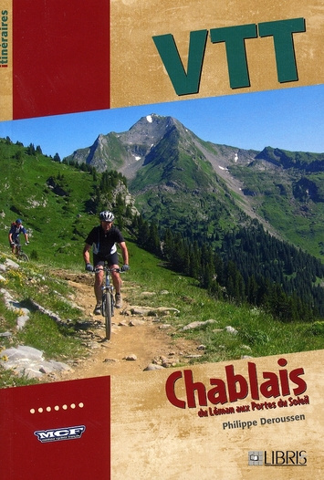 Emprunter VTT Chablais. Du Léman aux Portes du Soleil livre