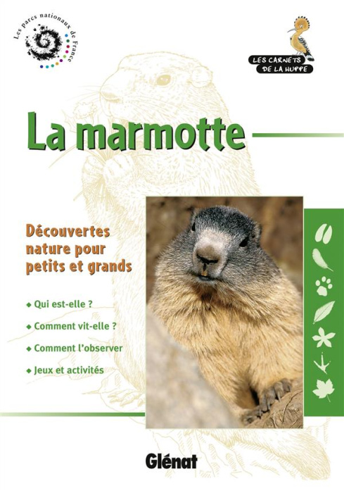 Emprunter La marmotte livre