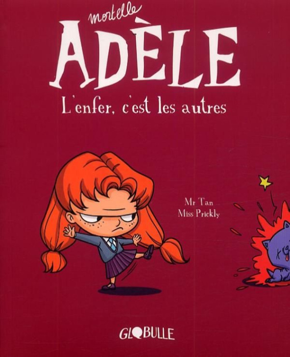 Emprunter Mortelle Adèle Tome 2 : L'enfer, c'est les autres livre