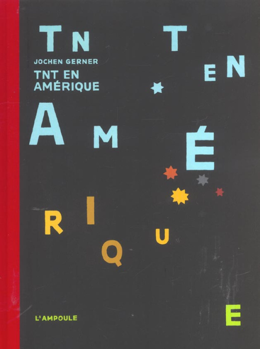 Emprunter TNT en Amérique livre