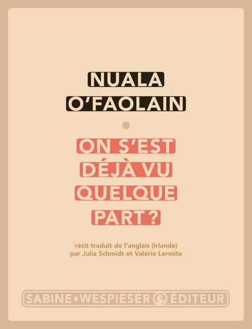 Emprunter On s'est déjà vu quelque part ? Les Mémoires accidentels d'une femme de Dublin livre