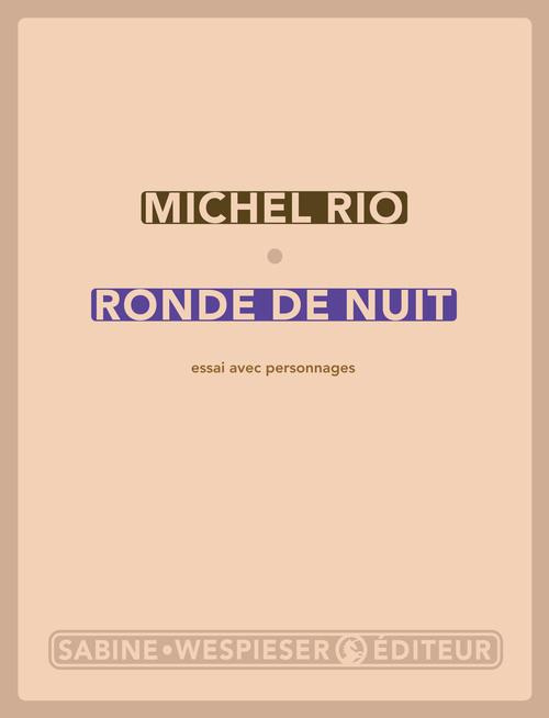 Emprunter Ronde de nuit. Essai avec personnages livre