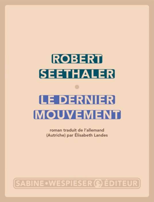 Emprunter Le dernier mouvement livre