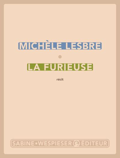 Emprunter La furieuse. Rives et dérives livre