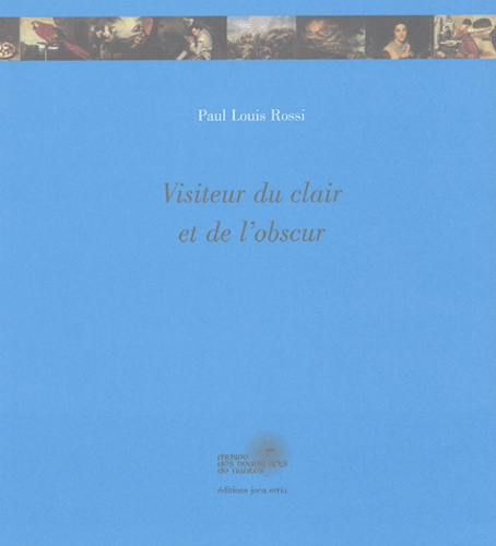 Emprunter Visiteur du clair et de l'obscur livre