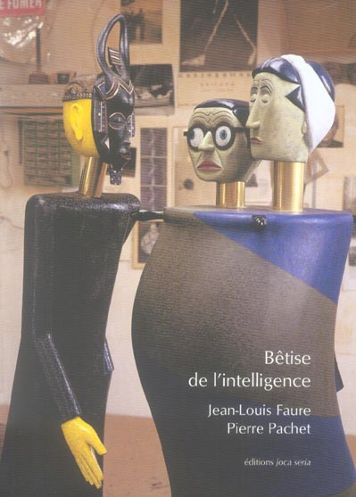 Emprunter Bêtise de l'intelligence livre