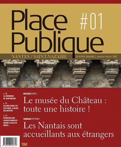 Emprunter Place Publique Nantes/Saint-Nazaire N° 1, Janvier-Février 2007 : Le musée du Château : toute une his livre
