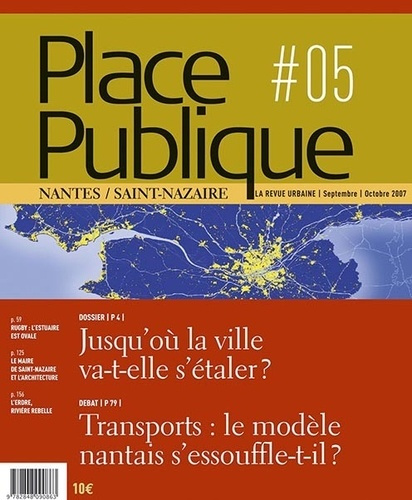 Emprunter Place Publique Nantes/Saint-Nazaire N° 5 : Jusqu'où la ville va-t-elle s'étaler ? livre
