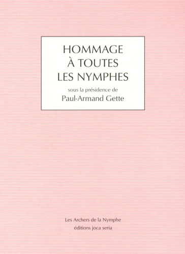 Emprunter Hommage à toutes les nymphes livre