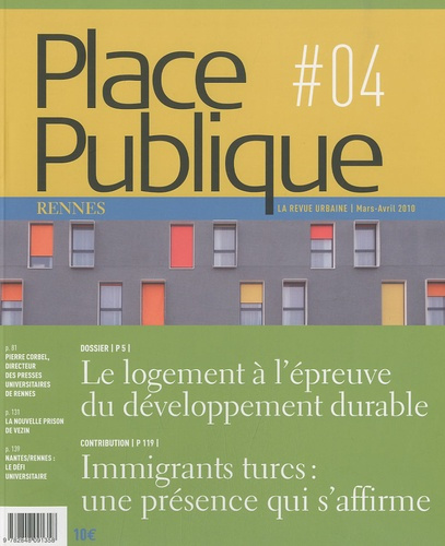 Emprunter Place Publique Rennes N° 4, Mars-avril 2011 : Le logement à l'épreuve du développement durable livre