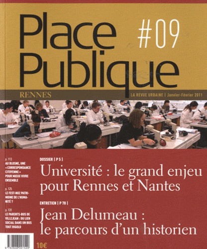 Emprunter Place Publique Rennes N° 9, Janvier-février 2011 : Université : le grand enjeu pour Rennes et Nantes livre