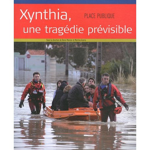 Emprunter Place Publique Hors-série : Xynthia, une tragédie prévisible livre