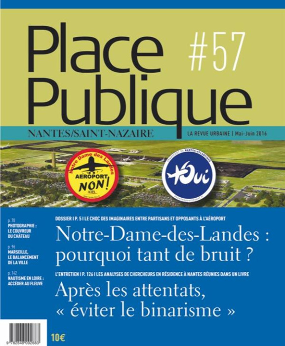 Emprunter Place Publique Nantes/Saint-Nazaire N° 57, Mai-juin 2016 : Notre-Dame-des-Landes : pourquoi tant de livre