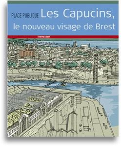Emprunter Place Publique Hors-série : Les Capucins, le nouveau visage de Brest livre