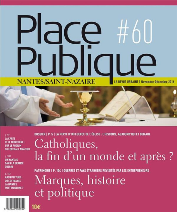 Emprunter Place Publique Nantes/Saint-Nazaire N° 60 : Les catholiques livre