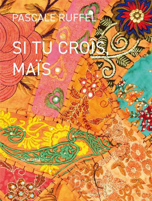 Emprunter Si tu croîs, maïs livre