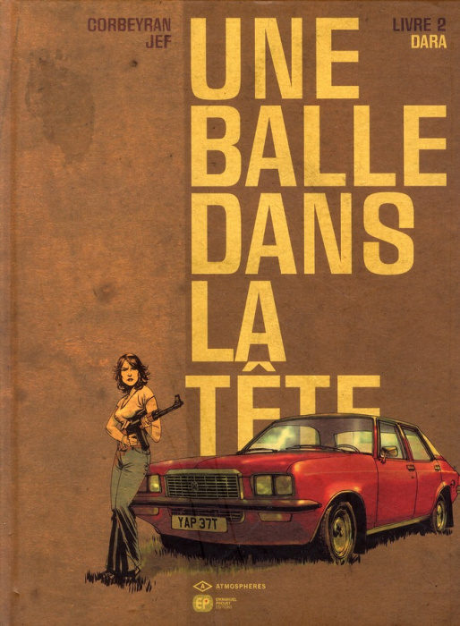 Emprunter Une balle dans la tête Tome 2 : Dara livre