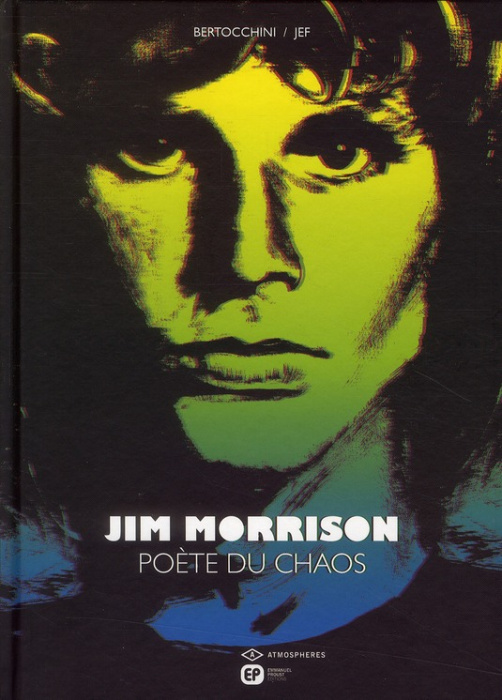 Emprunter Jim Morrison. Poète du chaos livre