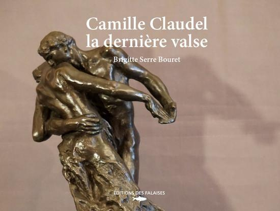 Emprunter Camille Claudel, la vie comme une valse livre