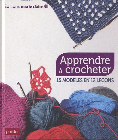Emprunter Apprendre à crocheter livre