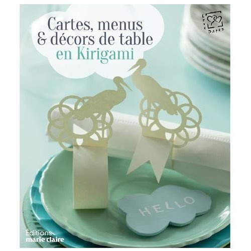 Emprunter Cartes, menus et décors de table en kirigami livre