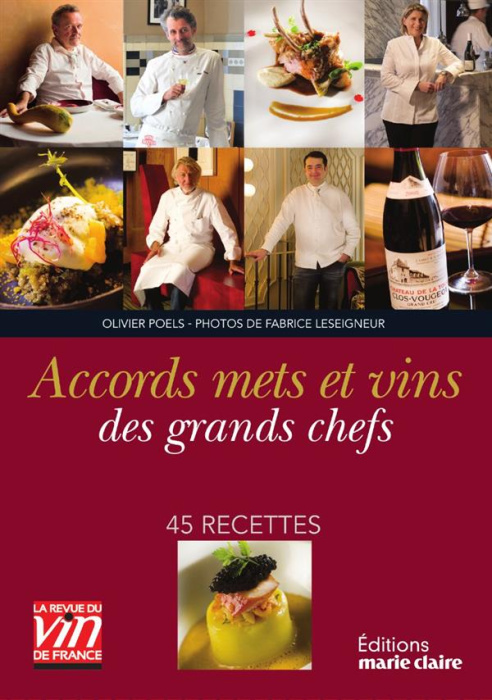 Emprunter Accords mets et vins des grands chefs. 45 recettes livre