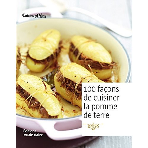 Emprunter La pomme de terre en 100 recettes livre