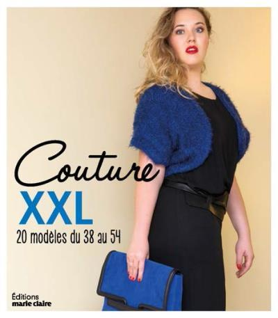 Emprunter Couture grande taille. 15 vêtements faciles à réaliser & à porter, du 44 au 58 livre