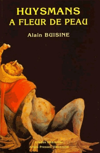 Emprunter Huysmans à fleur de peau. Le goût des primitifs livre