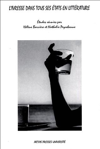 Emprunter L'ivresse dans tous ses états en littérature livre