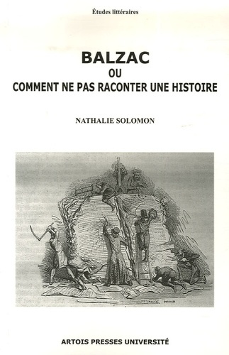 Emprunter Balzac. Ou comment ne pas raconter une histoire livre