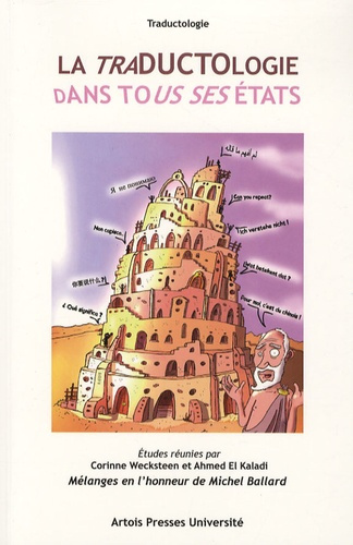 Emprunter La traductologie dans tous ses états. Mélanges en l'honneur de Michel Ballard livre