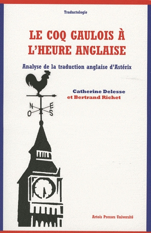 Emprunter Le coq gaulois à l'heure anglaise. Analyse de la traduction anglaise d'Astérix livre