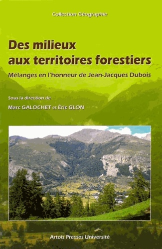 Emprunter Des milieux aux territoires forestiers. Mélanges en l'honneur de Jean-Jacques Dubois livre