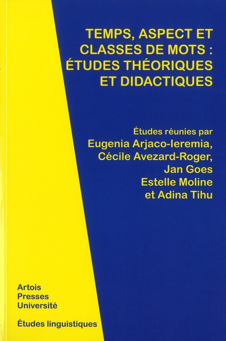 Emprunter Temps, aspect et classes de mots : études théoriques et didactiques livre