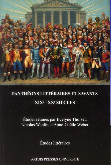 Emprunter Panthéons littéraires et savants (XIXe XXe siècles) livre