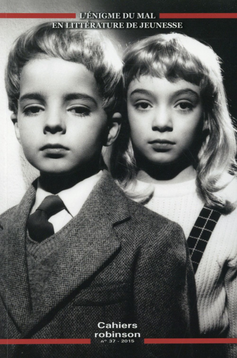 Emprunter Cahiers Robinson N° 37/2015 : L'énigme du mal en littérature de jeunesse livre