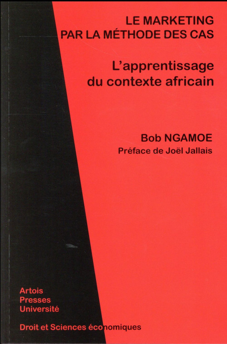 Emprunter Le marketing par la méthode des cas. L'apprentissage du contexte africain livre