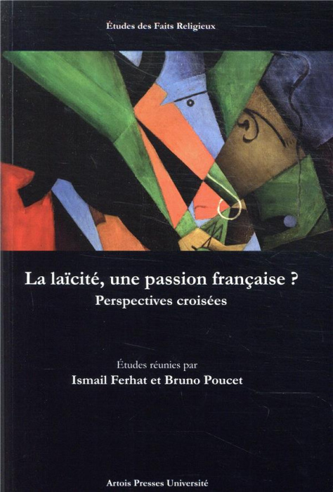 Emprunter La laïcité, une passion française ? Perspectives croisées livre