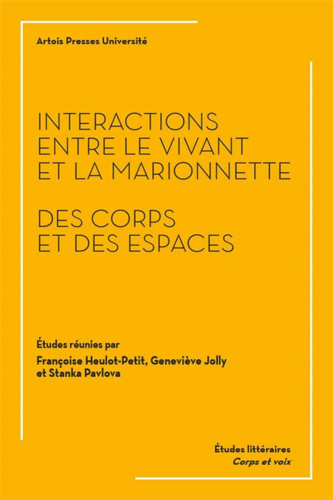 Emprunter Interactions entre le vivant et la marionnette. Des corps et des espaces livre