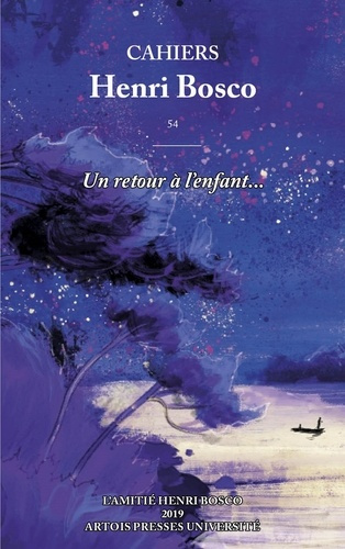 Emprunter Cahiers Henri Bosco N° 54 : Un retour à l'enfant... livre